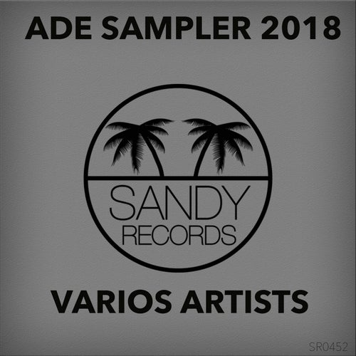 ADE SAMPLER 2018