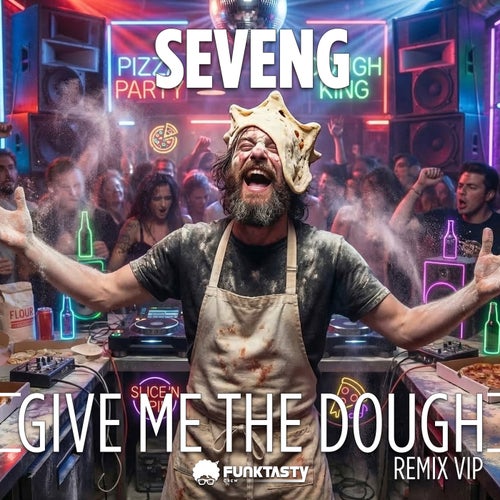 Give Me The Dough (Remix VIP)