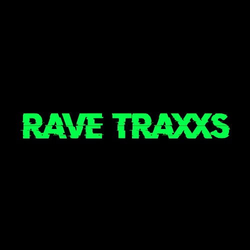 RAVE TRAXXS