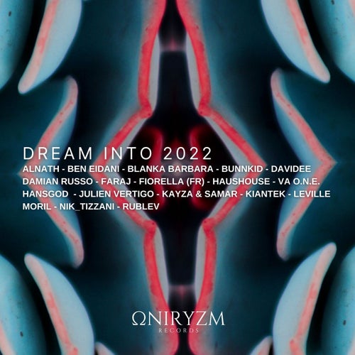 Dream Into 2022