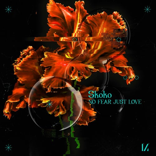  Skoko & IVNA - No Fear Just Love (2023) 
