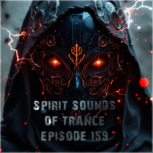 Spirit Sounds of Trance Episode 159