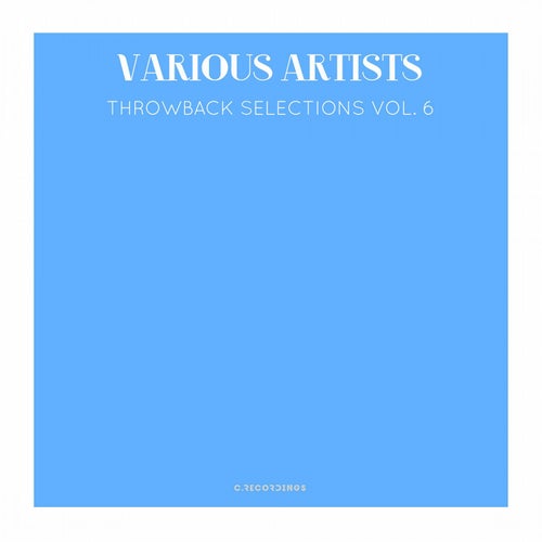 Throwback Selections, Vol. 6