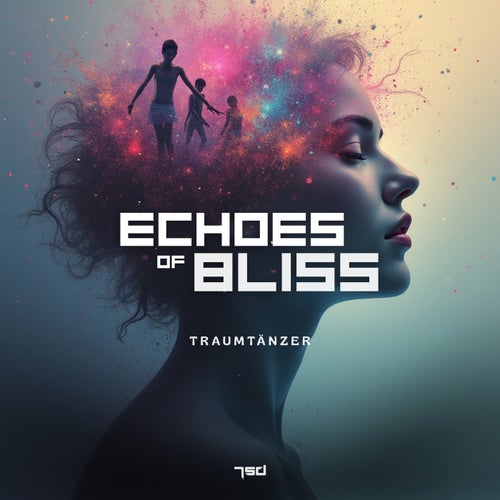 Echoes Of Bliss