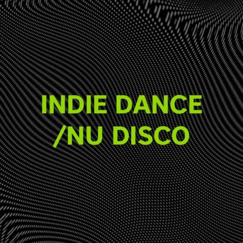 Refresh Your Set - Indie Dance / Nu Disco