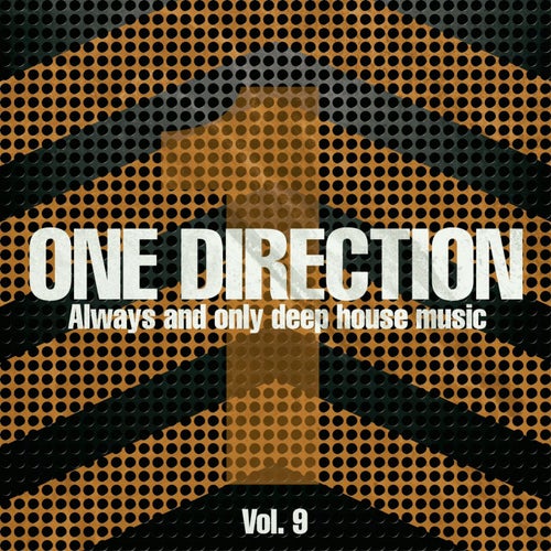 One Direction, Vol. 9 (Always and Only Deep House Music)
