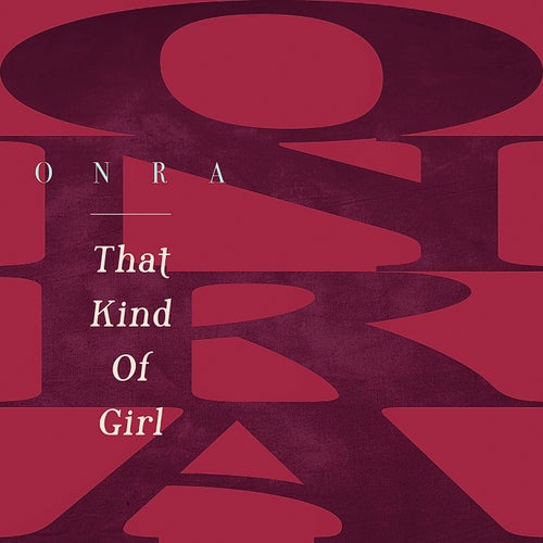 That Kind Of Girl
