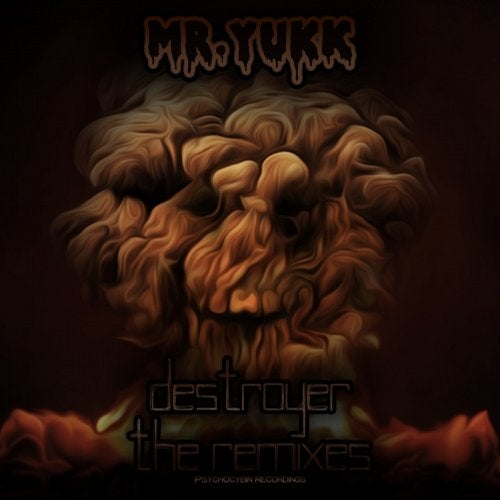 Mr. Yukk - Destroyer The Remixes EP [CAT58846]