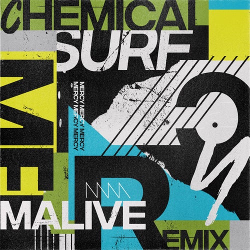  Chemical Surf - Mercy (Malive Remix) (2024)  D4905dc8-0557-46c1-b0e9-9bedba481e83