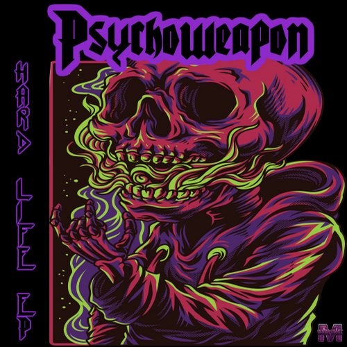 Psychoweapon - The Hard Life 2019 [EP]