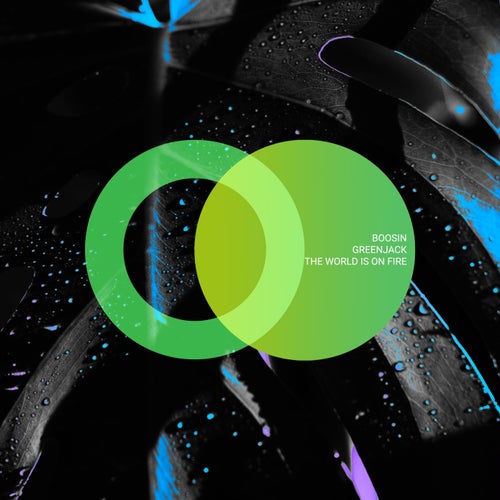  Greenjack, Boosin - The World Is on Fire (2025) 