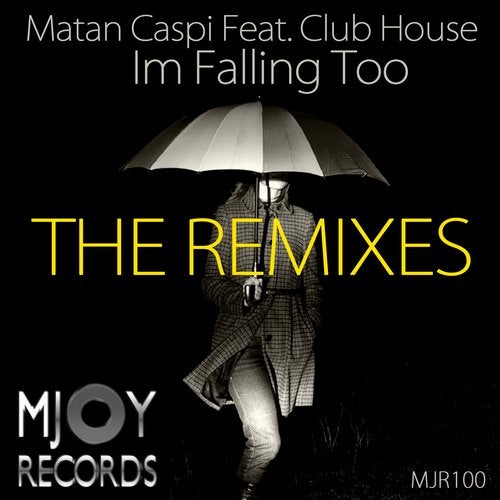 I'm Falling Too (the Remixes)