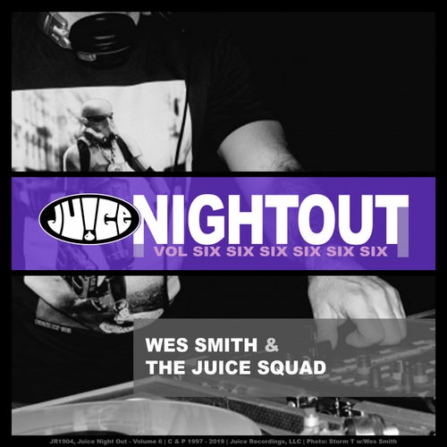 Juice Night Out - Volume 6