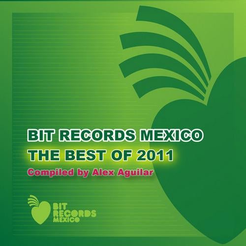 The Best Of BIT Records Mexico 2011