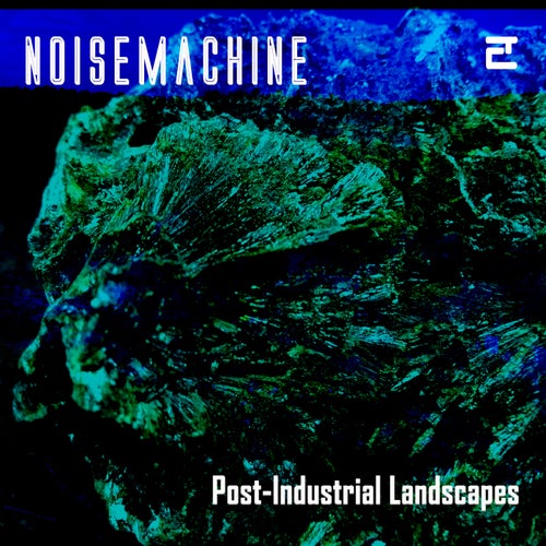 Post-Industrial Landscapes