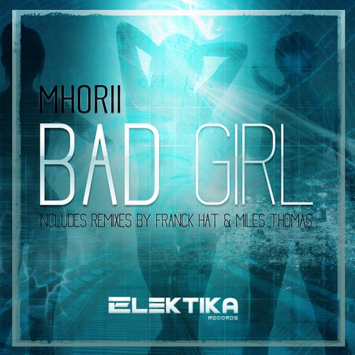 BAD GIRL