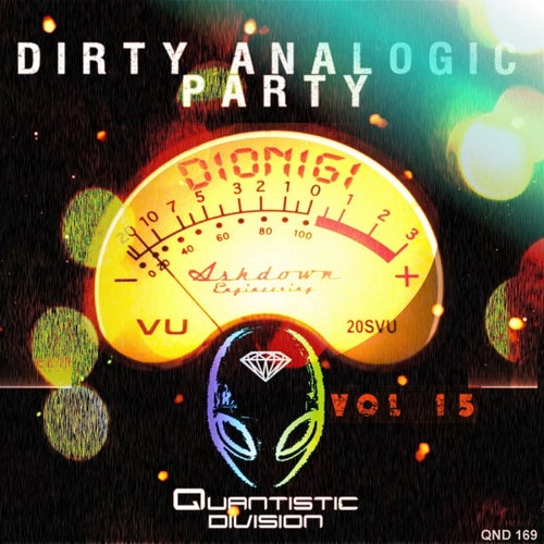Dirty Analogic Party, Vol. 15