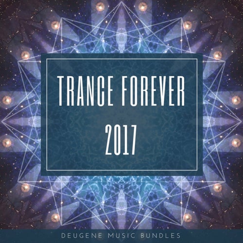 Trance Forever 2017