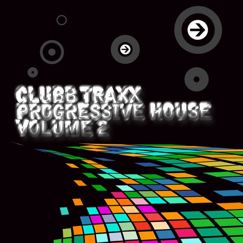 Club Traxx - Progressive House #2