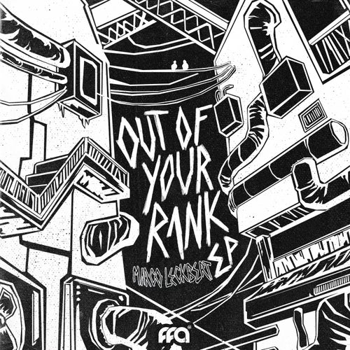 Out Of Your Rank EP