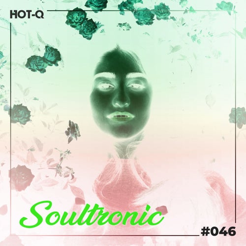 Soultronic 046