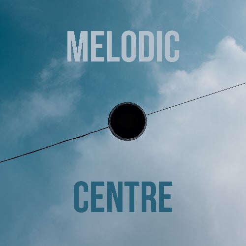 MELODIC CENTRE 9