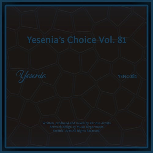 Yesenia's Choice, Vol. 81