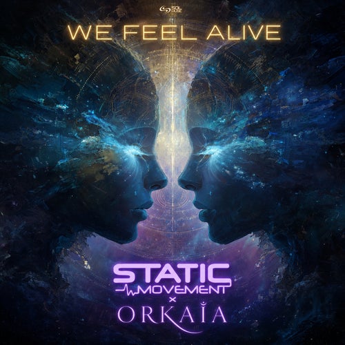 We Feel Alive