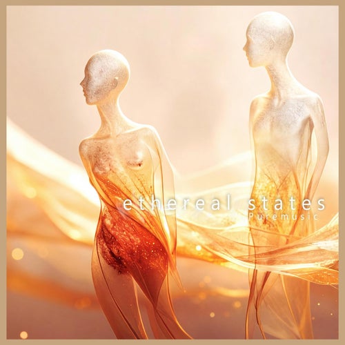 Ethereal States