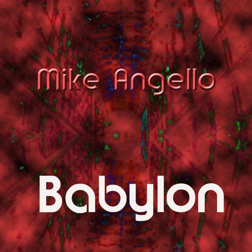 Mike Angello - Babylon