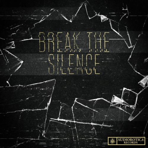 Break The Silence