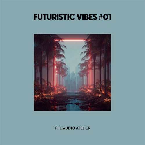 Futuristic Vibes #01