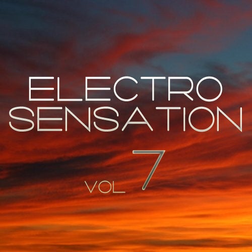 Electro Sensation Volume 7