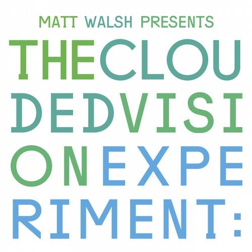 Matt Walsh Presents: The Clouded Vision Experiment