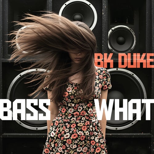 Bass What