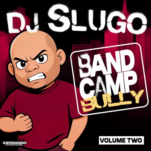 BandCamp Bully Vol. 2