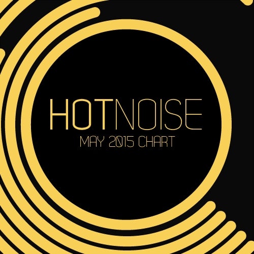 Hot Noise May 2015 Chart