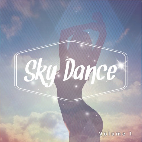 Sky Dance, Vol. 1