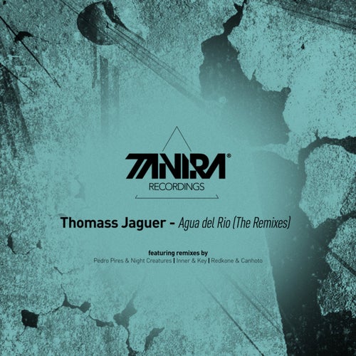 Agua Del Rio (The Remixes)