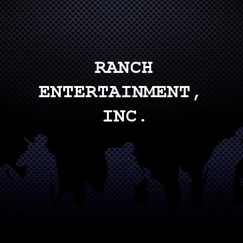 Ranch Entertainment, Inc.