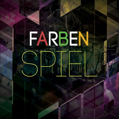 Farben Spiel (Finest Deep House and Chill House Tunes)