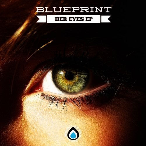 Blueprint - Her Eyes (EP) 2018