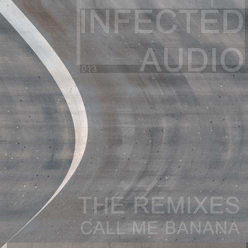 Call Me Banana - The Remixes