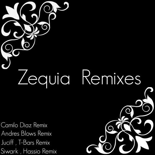 Zequia Remixes (EP)