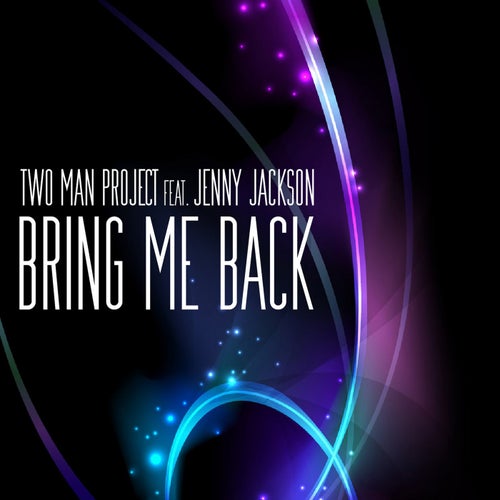 Bring Me Back