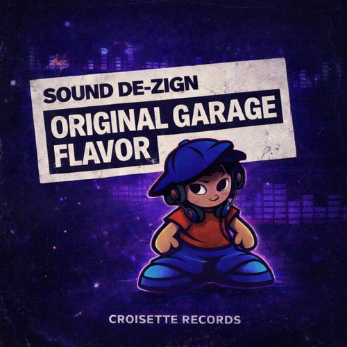 Original Garage Flavor