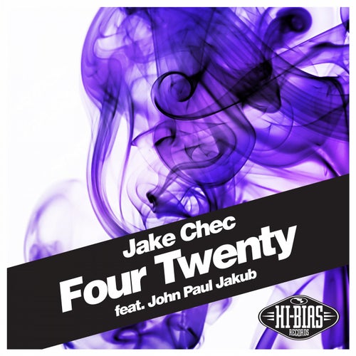 Four Twenty [feat. John Paul Jakub]