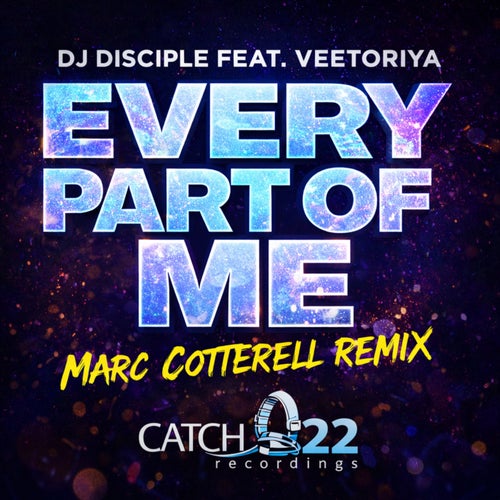 Every Part Of Me (Marc Cotterell Deep Vocal Remix)
