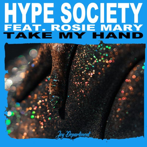 Take My Hand (feat. Rosie Mary) [Nu Ground Foundation / Deep Rence Mixes]