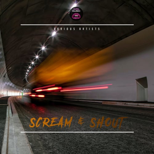 Scream & Shout